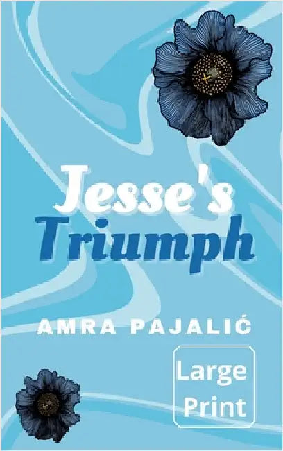Jesse's Triumph by Pajalic, Amra