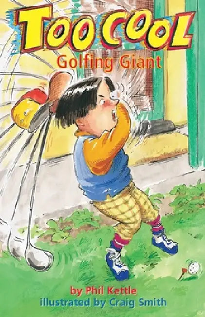 Golfing Giant - Toocool Series by Phil Kettle, Craig Smith