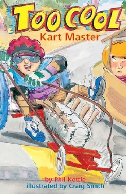 Kart Master - Toocool Series by Phil Kettle, Craig Smith