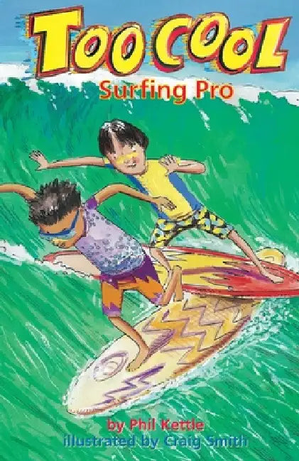Surfing Pro - Toocool Series by Phil Kettle, Craig Smith