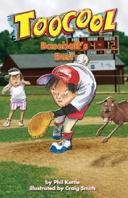 Baseball's Best - Toocool Series by Phil Kettle, Craig Smith