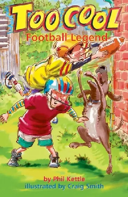 Football Legend - Toocool Series by Phil Kettle, Craig Smith