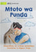 Donkey Child - Mtoto wa Punda by Matshikiza, Lindiwe