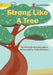 Strong Like A Tree by Michelle Wanasundera