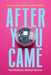 After You Came by Neil Waldock