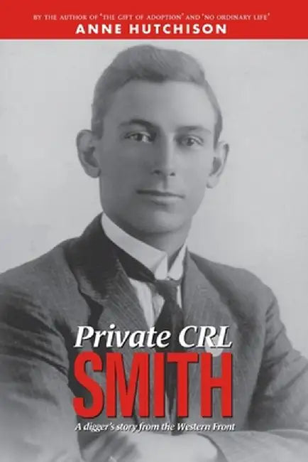 Private CRL Smith by Anne Hutchison