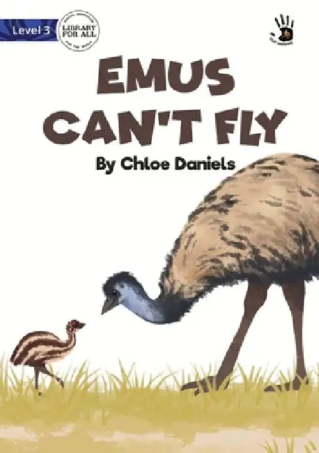 Emus Can't Fly - Our Yarning by Chloe Daniels