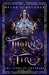 Thorns & Fire: An epic fantasy romance by Scheuerer, Helen