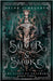 Silver & Smoke: An epic fantasy romance by Scheuerer, Helen