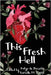 This Fresh Hell by de Becerra, Katya
