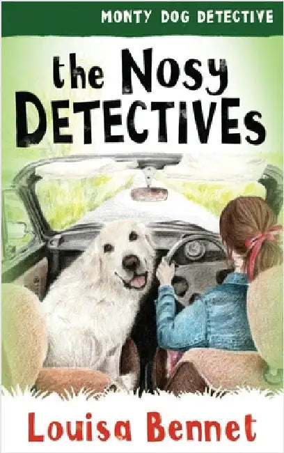 The Nosy Detectives by Bennet, Louisa