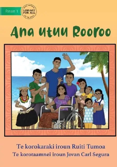 Rooroo's Family - Ana utuu Rooroo (Te Kiribati) by Ruiti Tumoa