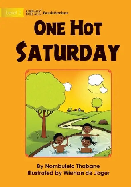 One Hot Saturday by Nombulelo Thabane