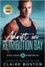 Adrift in Retribution Bay by Boston, Claire