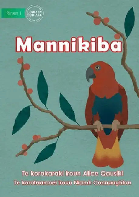 Birds - Mannikiba (Te Kiribati) by Alice Qausiki