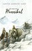 He Went With Hannibal by Louise Andrews Kent
