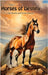 Horses of Destiny by Downey, Fairfax