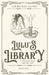 Lulu's Library 1 by Louisa May Alcott