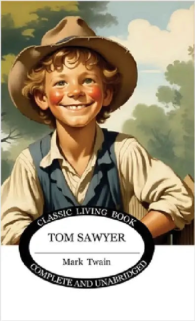 Tom Sawyer by Twain, Mark