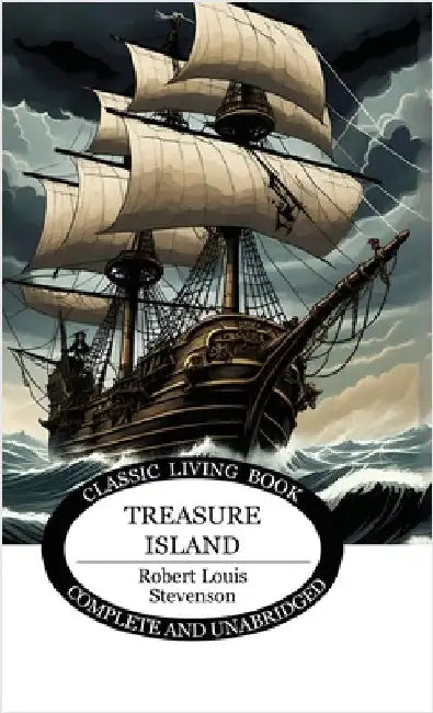 Treasure Island by Stevenson, Robert Louis