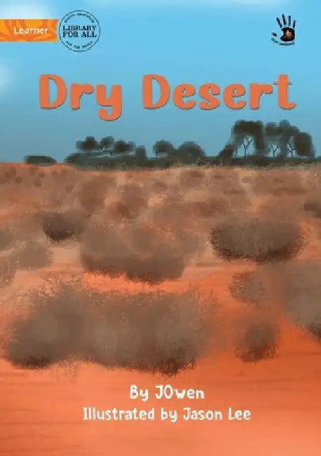 Dry Desert - Our Yarning by J. Owen