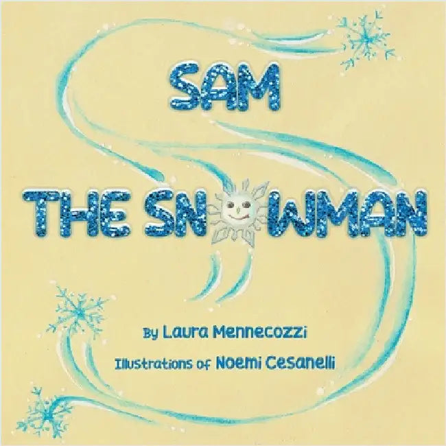 Sam the Snowman by Mennecozzi, Laura