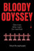 Bloody Odyssey by Edward Bassingthwaighte
