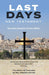 Last Days New Testament: Everyday Dynamic Version (EDV) by Steve Henley
