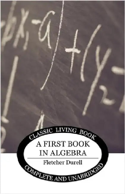 A First Book in Algebra by Durell, Fletcher