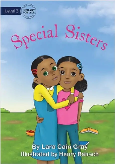 Special Sisters by Cain Gray, Lara
