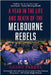 A Year in the Life and Death of the Melbourne Rebels by Parkes, Geoff