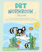 DBT Workbook for Kids: A Fun-filled Journey with Ronny the Frenchie to Learn Mindfulness, Build Social Skills, Regulate Emotions, and Tackle Stress by Ronny the Frenchie