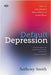 Default Depression: How we now interpret human distress as mental illness by Anthony Smith