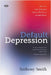 Default Depression: How we now interpret human distress as mental illness by Smith, Anthony
