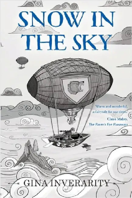 Snow in the Sky by Inverarity, Gina