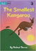 The Smallest Kangaroo - Our Yarning by Torres, Michael