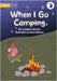 When I Go Camping - Our Yarning by Bright, Lateisha