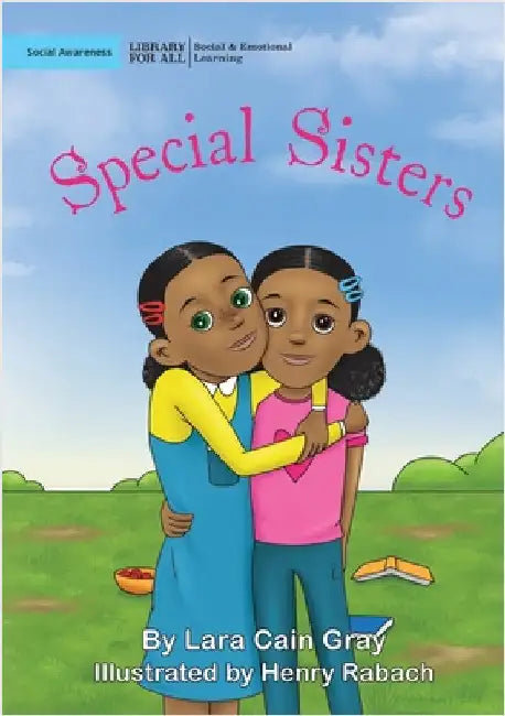 Special Sisters by Cain Gray, Lara