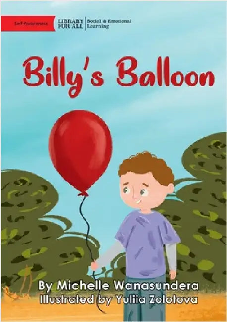 Billy's Balloon by Wanasundera, Michelle