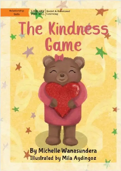 The Kindness Game by Wanasundera, Michelle
