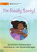 I'm Really Sorry! by Wanasundera, Michelle