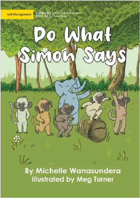 Do What Simon Says by Wanasundera, Michelle