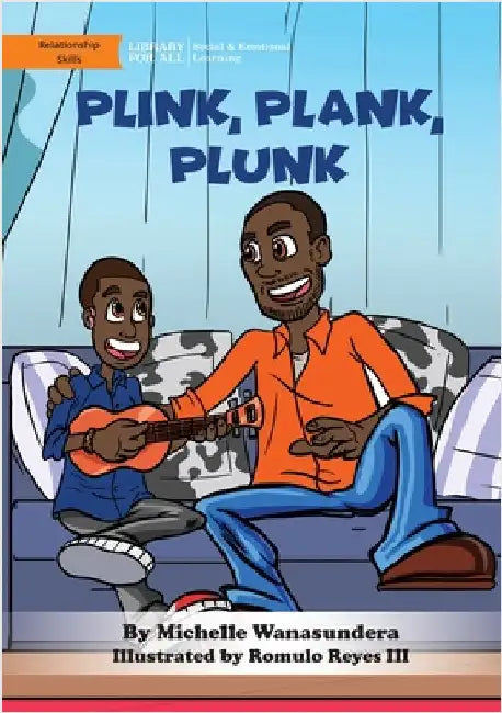 Plink, Plank, Plunk by Wanasundera, Michelle