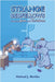 Strange Bedfellows by Rowles, Michael J.