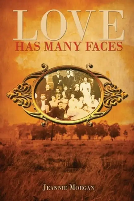 Love Has Many Faces by Jeannie Morgan