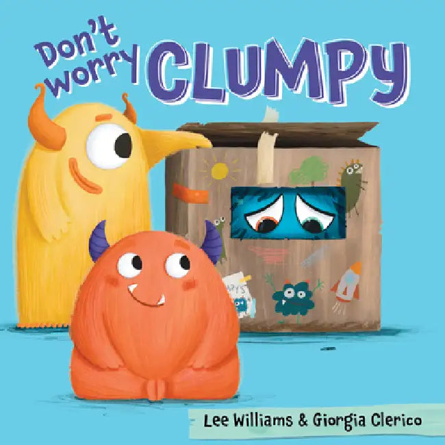 Don't Worry, Clumpy! by Lee Williams, Giorgia Clerico