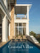 Coastal Villas: Luxury Living on the Gulf Coast by Geoff Chick