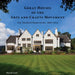 Great Houses of the Arts and Crafts Movement: One Hundred Masterworks 1860-1914 by David Cole