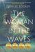 The Woman in the Waves by Camille Booker