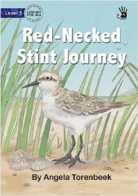 Red-Necked Stint Journey - Our Yarning by Torenbeek, Angela